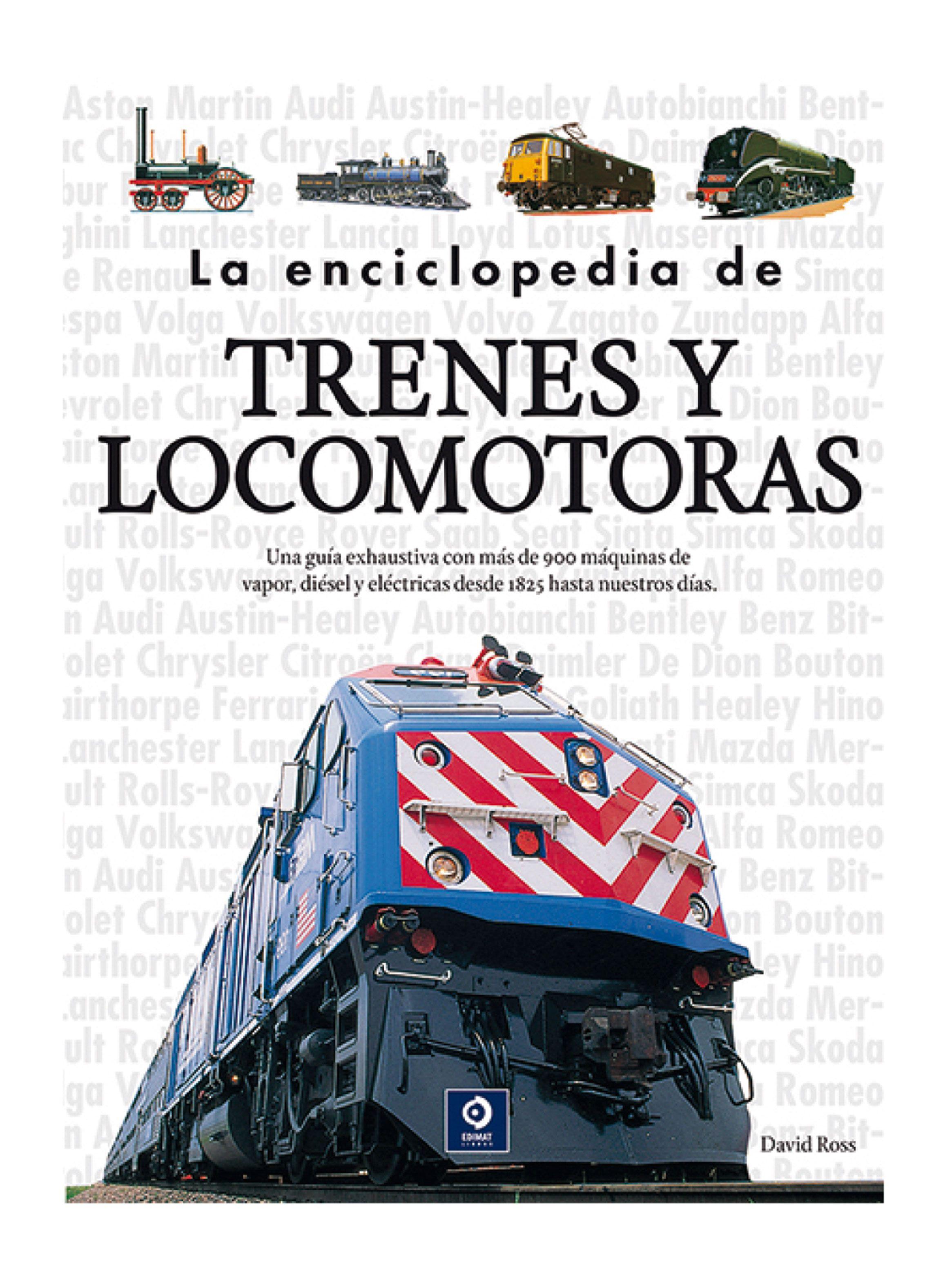 La Enciclopedia de Trenes y Locomotoras - David Ross-0