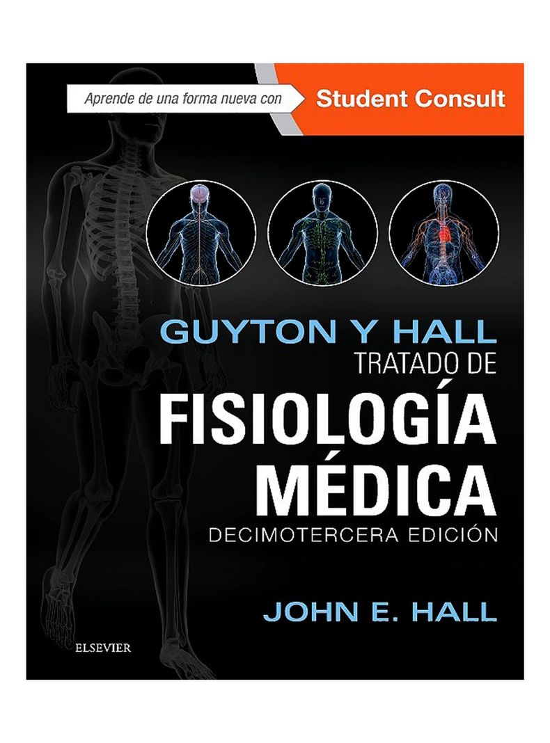 Guyton y Hall Tratado de Fisiología Médica 13º  ed. - Hall-0